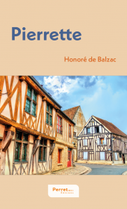 Couverture de Pierrette d'Honoré de Balzac, Éditions Perret, 2026.