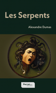 Couverture des Serpents d'Alexandre Dumas aux Éditions Perret