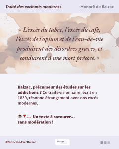 Balzac, précurseur des études sur les addictions ?
