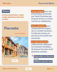 Pourquoi choisir cette édition de Pierrette ?