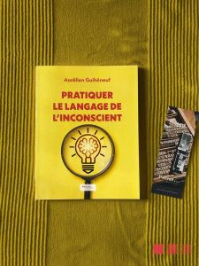 Pratiquer le langage de l'inconscient d'Aurélien Guihéneuf aux Éditions Perret