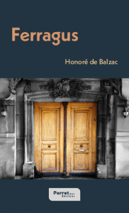 Couverture de Ferragus d'Honoré de Balzac aux Éditions Perret
