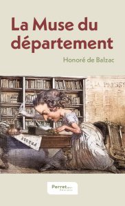 Couverture de La Muse du département d'Honoré de Balzac aux Éditions Perret